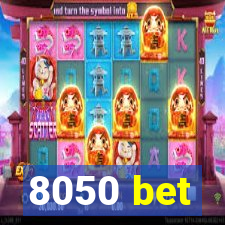 8050 bet